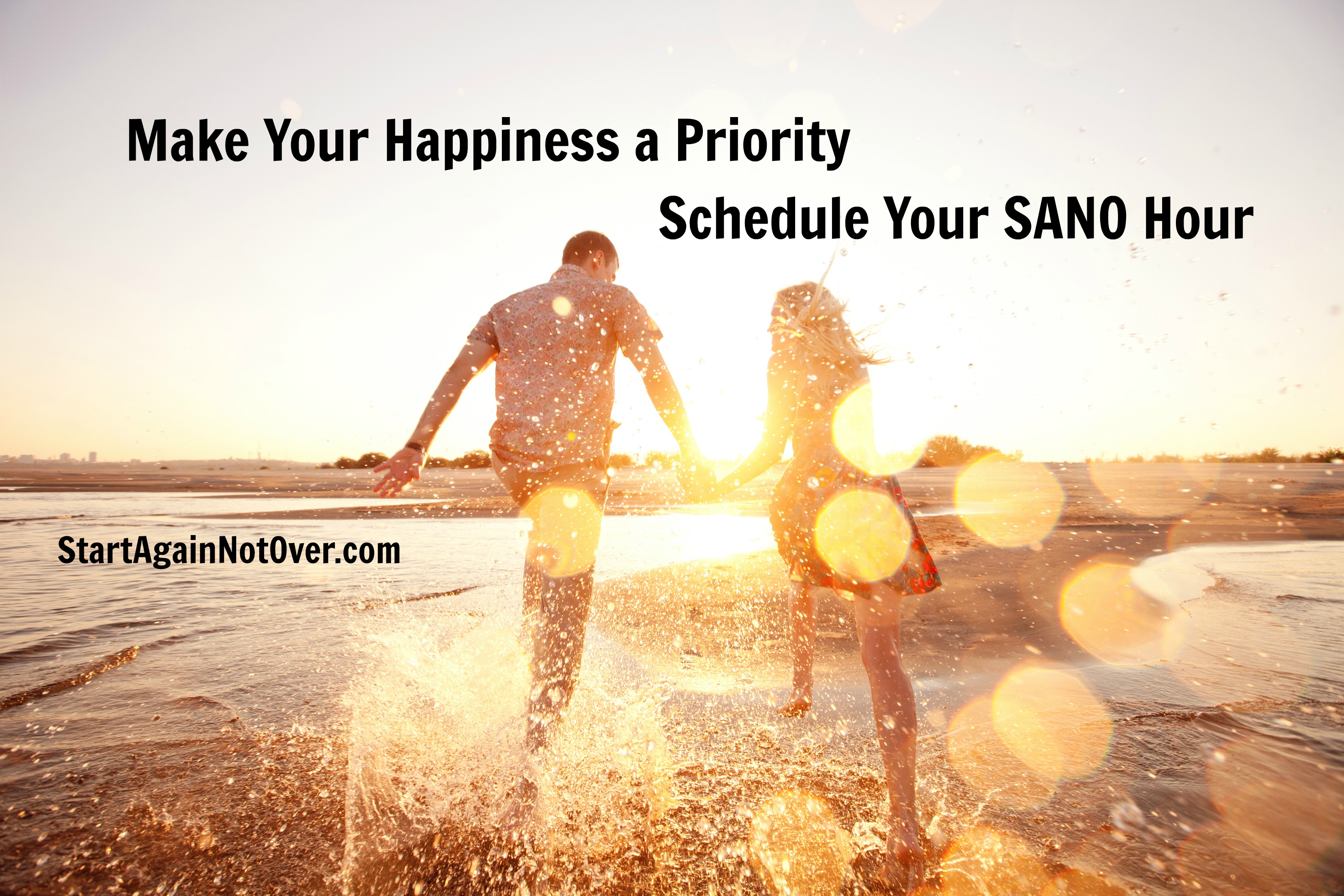 Machen Sie Ihr Glück zu einer Priorität - planen Sie Ihre SANO-Stunde